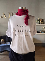 T-shirt 'Maria, chiudi pure la busta'